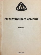 kniha Psychtronika v medicíně Zborník, Dom ROH 1985