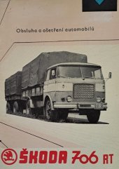 kniha Škoda 706 RT obsluha a ošetření automobilů, Liberecké automobilové závody 1975