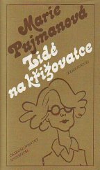 kniha Lidé na křižovatce četba pro žáky zákl. a stř. škol, Československý spisovatel 1983