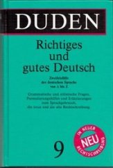 kniha Duden Band 9 Richtiges und gutes Deutsch, Dudenverlag 1985