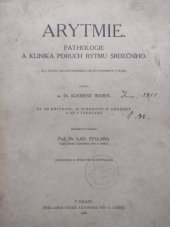 kniha Arytmie pathologie a klinika poruch rytmu srdečního, Česká akademie věd a umění 1926