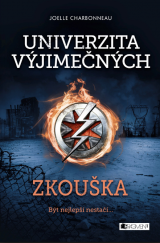 kniha Univerzita Výjimečných  1. - Zkouška, Fragment 2016