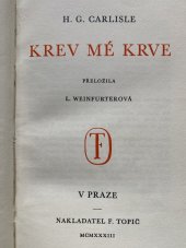 kniha Krev mé krve = (Mothers Cry), F. Topič 1937