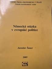 kniha Německá otázka v evropské politice, Oeconomica 2005