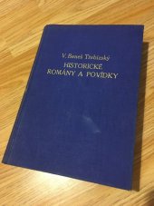 kniha Historické romány a povídky I., Jos. R. Vilímek 1932