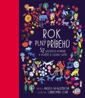kniha Rok plný příběhů 52 lidových pohádek a pověstí z celého světa, Slovart 2023
