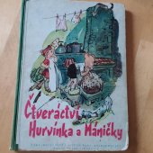 kniha Čtveráctví Hurvínka a Máničky, Nakladatelství Vojtěch Šeba knihkupectví Praha - Staré Strašnice 1947