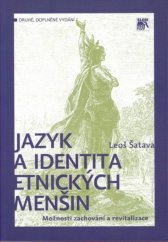kniha Jazyk a identita etnických menšin možnosti zachování a revitalizace, Sociologické nakladatelství (SLON) 2009