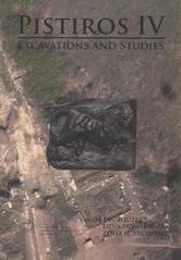 kniha Pistiros IV excavations and studies : report of the joint project of excavations and studies by the Bulgarian Academy of Sciences, Charles University in Prague, University of Liverpooland Archaeological Museum "Prof. Domaradzki", Septemvri, Charles University in Prague, Faculty of Philosophy 2010