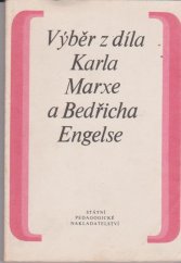 kniha Výběr z díla Karla Marxe a Bedřicha Engelse Pomocný učeb. text k občanské nauce na gymnáziích a stř. odb. školách, SPN 1977