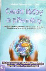 kniha Cesta léčby a přeměny Mandala uzdravování-Práce s elementály-Typy duše, Eugenika 2004