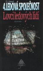 kniha Ledová společnost 4. - Lovci ledových lidí, Najáda 1993