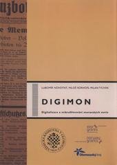 kniha Digimon digitalizace a mikrofilmování moravských novin, Vědecká knihovna 2010