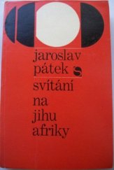 kniha Svítání na jihu Afriky, Svoboda 1981