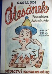 kniha Otesánek - Pinocchiova dobrodružství, Dědictví Komenského 1940