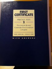 kniha First Certificate Practice Tests 2 Five tests for the new Cambridge First Cetificate in English, Oxford University Press 1997