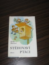 kniha Stěhovaví ptáci, Albatros 1974