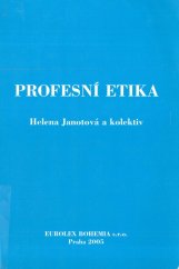 kniha Profesní etika, Eurolex Bohemia 2005