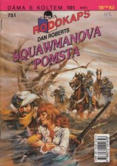 kniha Squawmanova pomsta, Ivo Železný 1997