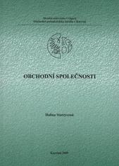 kniha Obchodní společnosti distanční studijní opora, Slezská univerzita v Opavě, Obchodně podnikatelská fakulta v Karviné 2009