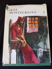 kniha Gróf Montecristo I., Mladé letá 1974