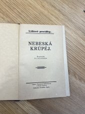 kniha Nebeská krůpěj, František Šupka 1928