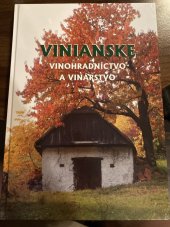 kniha Vinianske vinohradníctvo a vinárstvo, Obec Vinné 2014