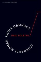 kniha Jedenáctý román, kniha osmnáct, Pistorius & Olšanská 2013
