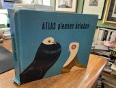 kniha Atlas plemien holubov, Pôdohospodárske vydavatelstvo 1970