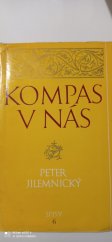 kniha Kompas v nás Literární pásmo z díla nár. umělce Petra Jilemnického, Měst. lid. knihovna 1961