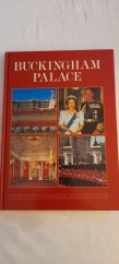 kniha Buckingham palace A guide to the splendours of Buckingham palace , Headway 1993