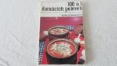 kniha 100 a 1 domácích polévek, Merkur 1976