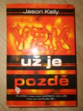 kniha Y2K - už je pozdě, BB/art 1999