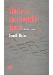 kniha Studie ze sociologické teorie, Sociologické nakladatelství 2007