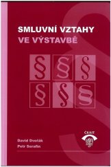 kniha Smluvní vztahy ve výstavbě, ČKAIT 2016