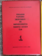 kniha Poriadok plavebnej bezpečnosti na vnútrozemských vodných cestách ČSSR, Nakladatelství dopravy a spojů 1975