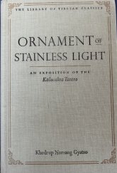 kniha Ornament of Stainless Light An Exposition of Kalachakra Tantra, Wisdom Publications 2001