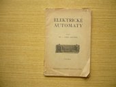 kniha Elektrické automaty, I.L. Kober 1923