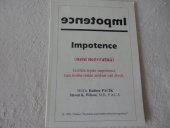 kniha Impotence (není nezvratná) jestliže trpíte impotencí, tato kniha může změnit váš život, Nadace "Na pomoc pacientům stiženým impotencí" 1993