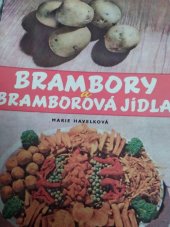 kniha Brambory a bramborová jídla, Práce 1964