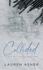 kniha Collided Dirty Air Series Book Two, Lauren Asher 2020