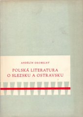 kniha Polská literatura o Slezsku a Ostravsku bibliografický soupis, Slezský stud. ústav 1957