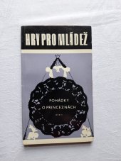 kniha Pohádky o pronceznách Sněhurka, O Slunečníku, Měsíčníku a Větrníku, Sedmero krkavců, Orbis 1966