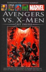 kniha Avengers vs. X-Men 2., Hachette 2017