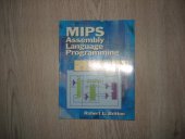 kniha MIPS Assembly Language Programming , Pearson 2003