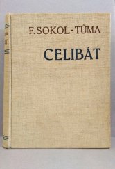 kniha Celibát Původní román kněze o třech dílech, Julius Albert 1937