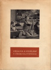 kniha Výchova a vzdělání v Československu, SPN 1957