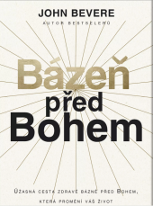 kniha Bázeň před Bohem úžasná cesta zdravé bázně před Bohem, která promění váš život, syloam 2024