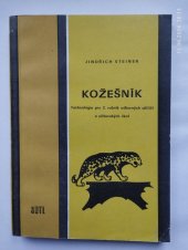 kniha Kožešník 	Technologie pro 2. roč. odb. učilišť a učňovských škol , SNTL 1980