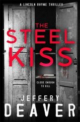 kniha The Steel Kiss, Hodder & Stoughton 2017